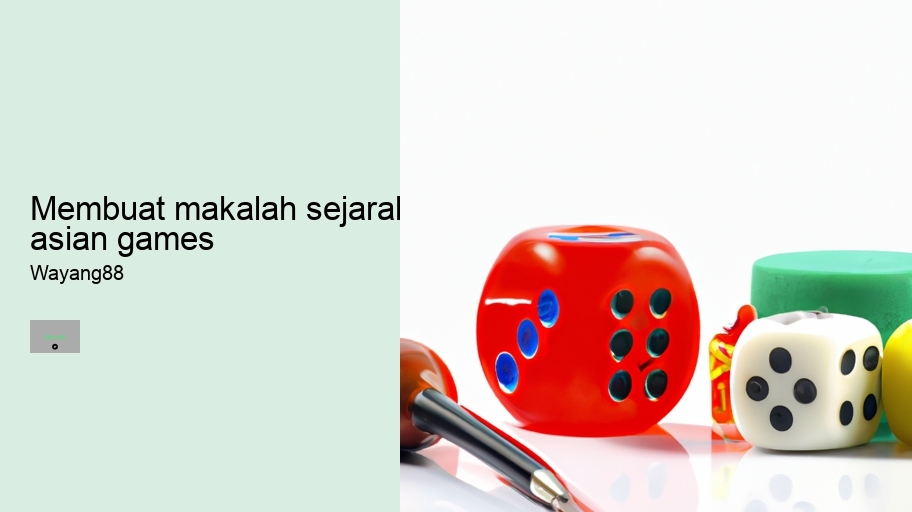 membuat makalah sejarah asian games