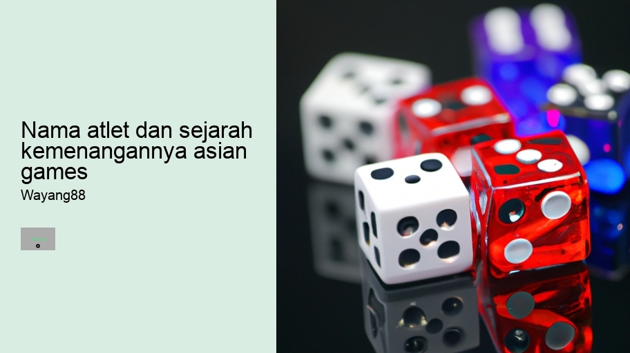 nama atlet dan sejarah kemenangannya asian games